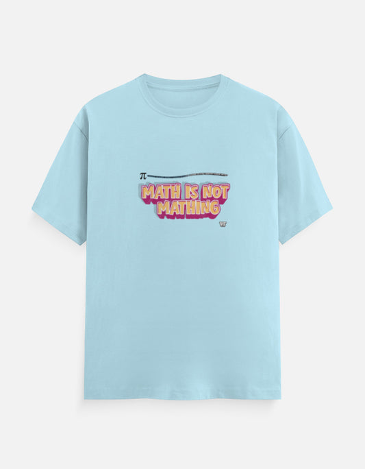 MATH IS NOT MATHING — Classic Cotton Crew T-Shirt baby blue